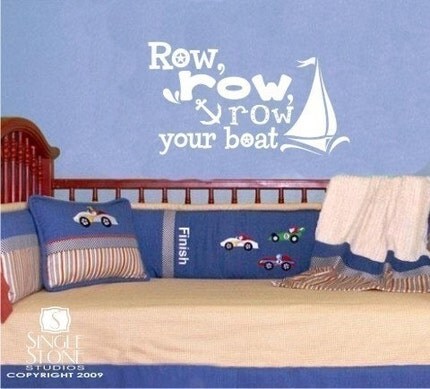 Row Your Boat - Vinyl Nursery Text Wall Words Decals Stickers Art