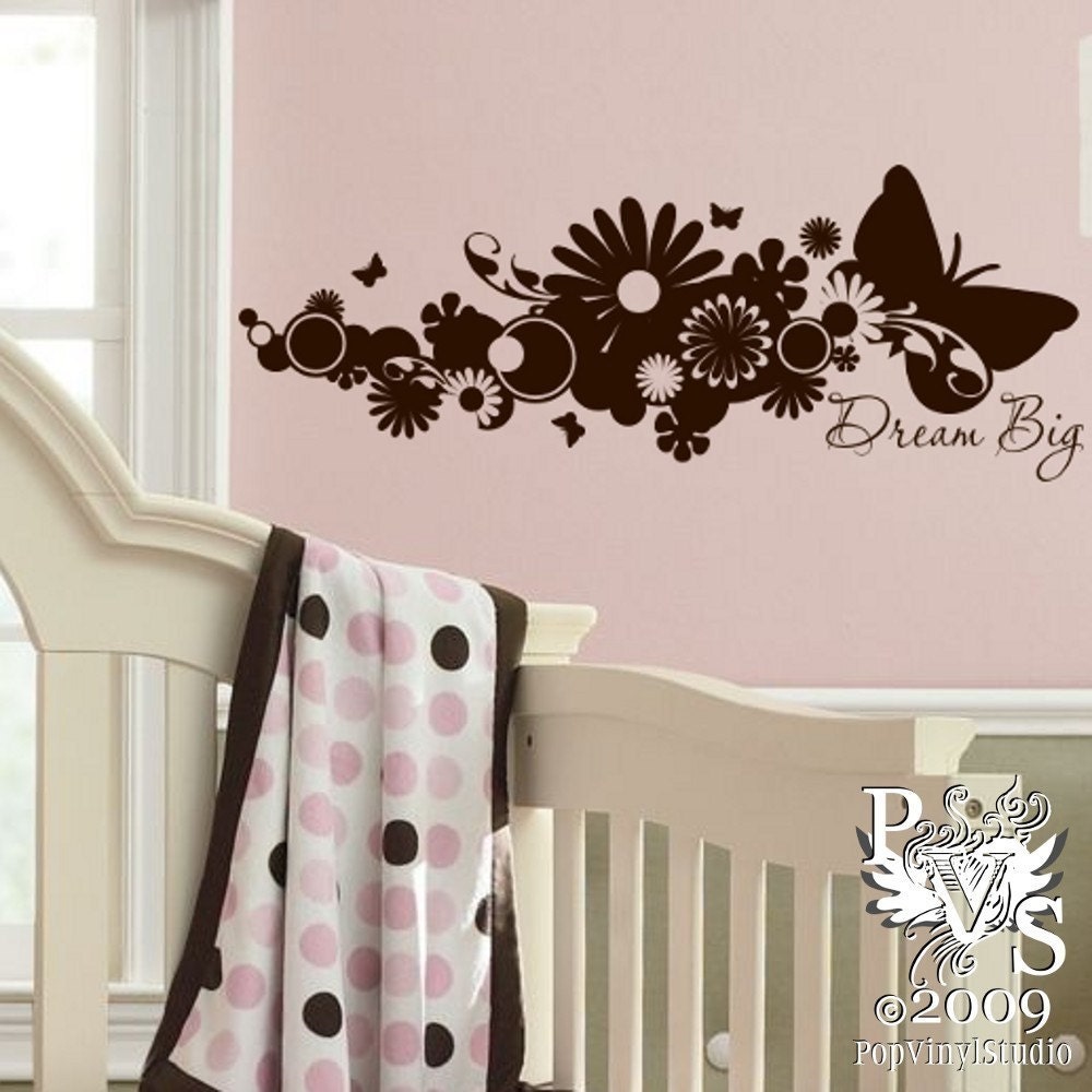 Dream Big Butterfly Floral Original Wall Design You Choose Color FREE US SHIPPING