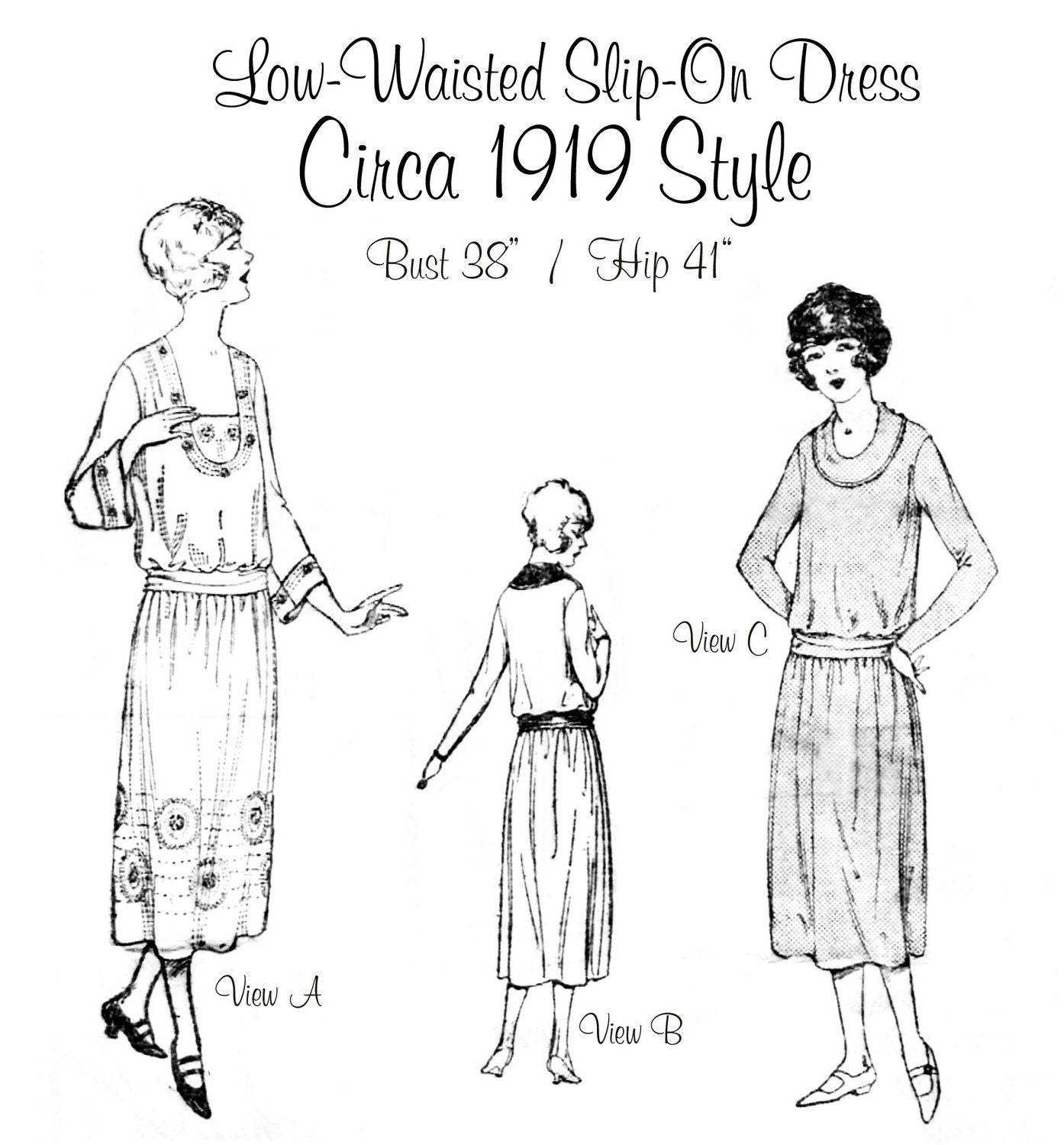Circa 1919 Low Waisted Slip On Dress - Pattern Reproduction - Bust Size 38