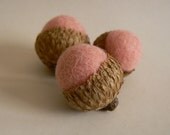 Pink 
Marshmallow Felted Acorns - Set of 8.