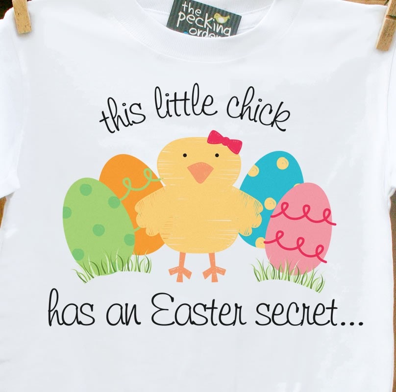 This Little Chick Has An Easter Secret plain tee Front AND Back-pregancy announcement