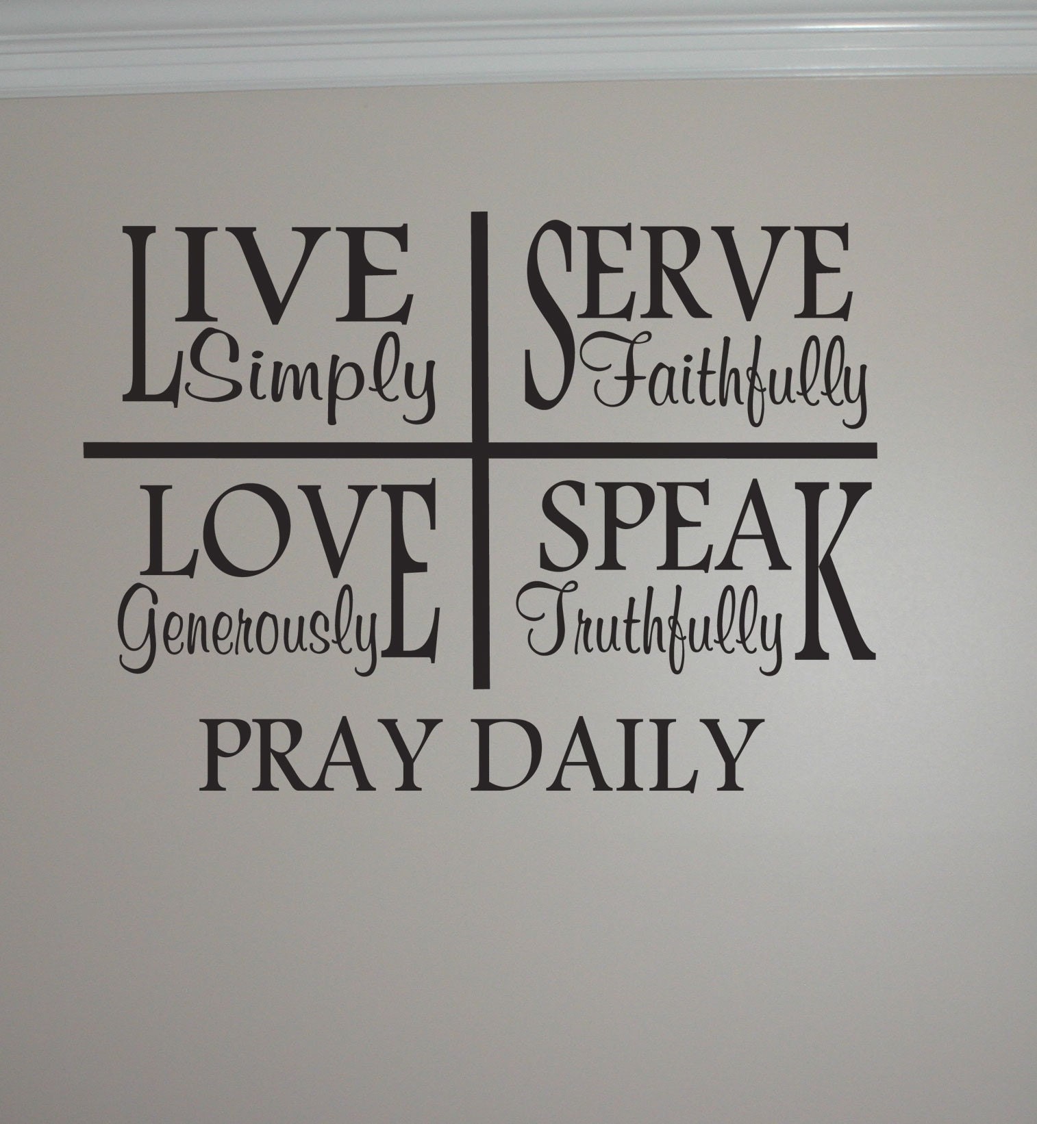 Live Love Serve Speak Pray Vinyl Wall Words Lettering Sticky Graffiti
