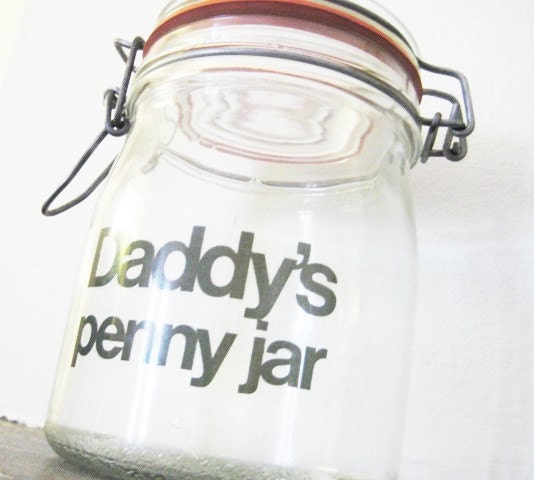 Daddy's penny jar vintage glass