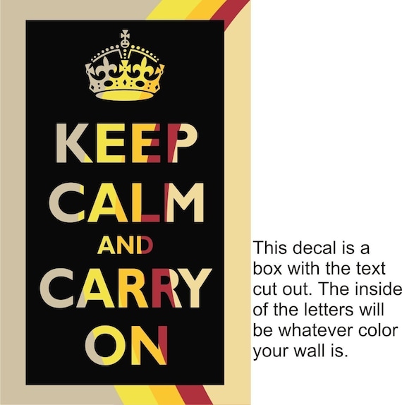 Keep Calm and Carry on Vinyl Wall Decal Poster