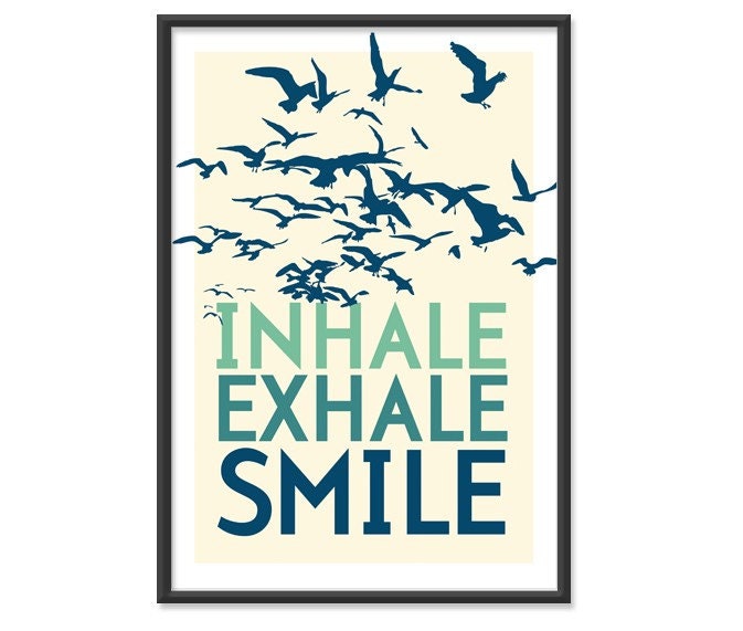 VENTA DE AGOSTO / / Inhale.  Exhale.  Sonrisa.  en Mar Azul-Verde 13x19 (No.027)
