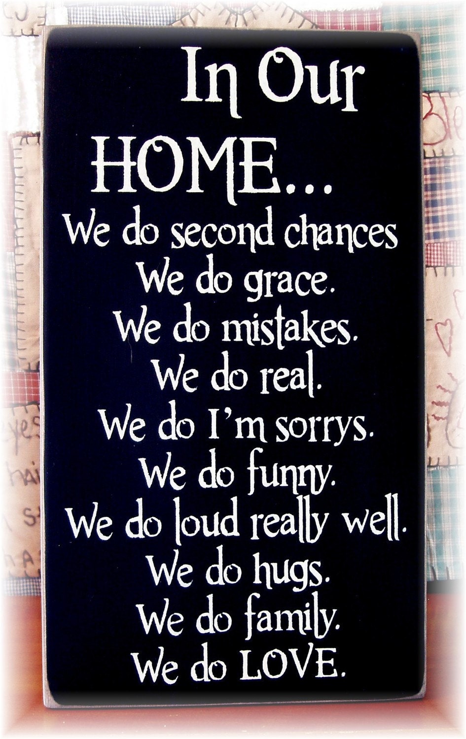 In Our Home  We Do... Family Rules primitive wood sign