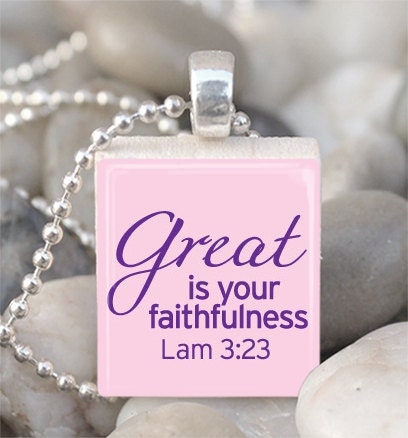 Great Is Your Faithfulness Lam 3:23 Scrabble Tile Pendant With Ball Chain 1444