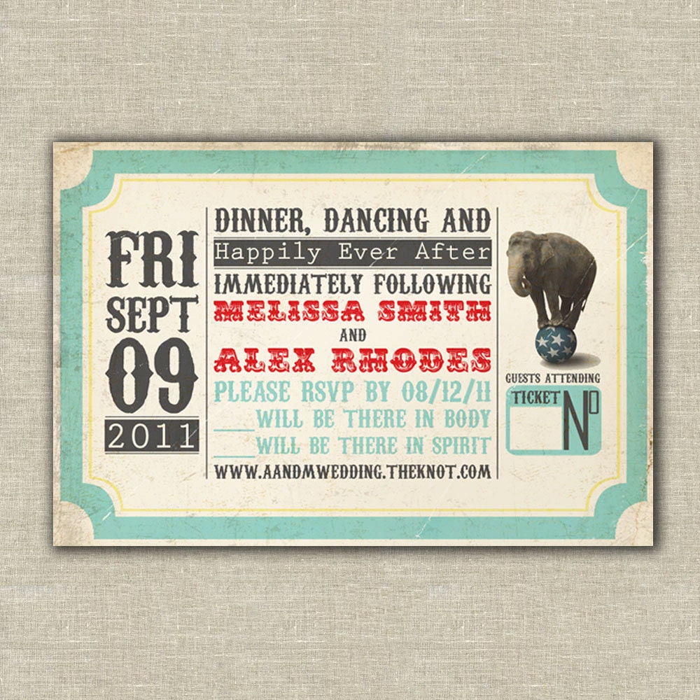  a circus themed wedding The invitations would be vintagetype circus 
