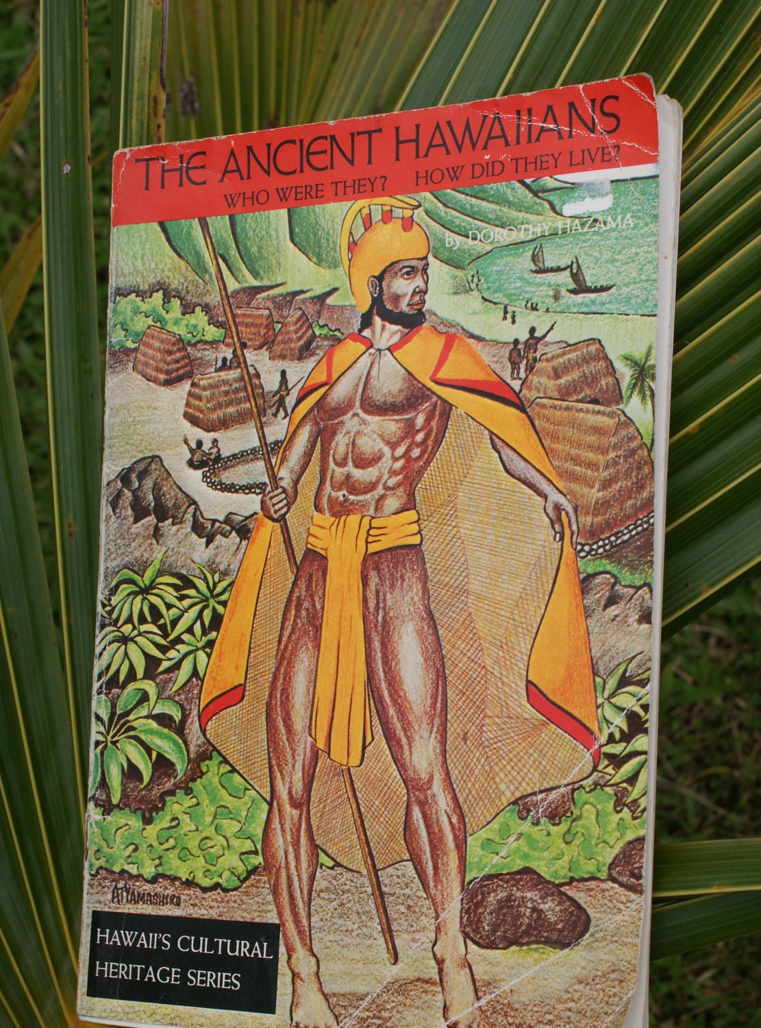 The Ancient Hawaiians by Dorothy Hazama Vintage Paperback