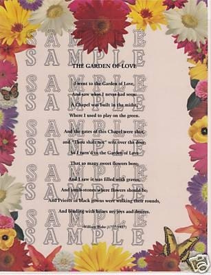 william blake poems. This is a beautiful poem by William Blake. It is printed on 8 1/2quot; x 11quot; paper with a stunning flower and butterfly design, and it is laminated.