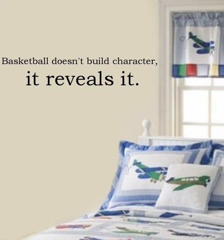 BASKETBALL DOESNT BUILD CHARACTER IT REVEALS IT Motivational Vinyl Wall Art Word Lettering Decal Sports
