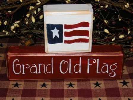 GRAND OLD FLAG - Patriotic - School - Teacher - Seasonal - Wooden - Block - Sign - Americana - Flag - Star