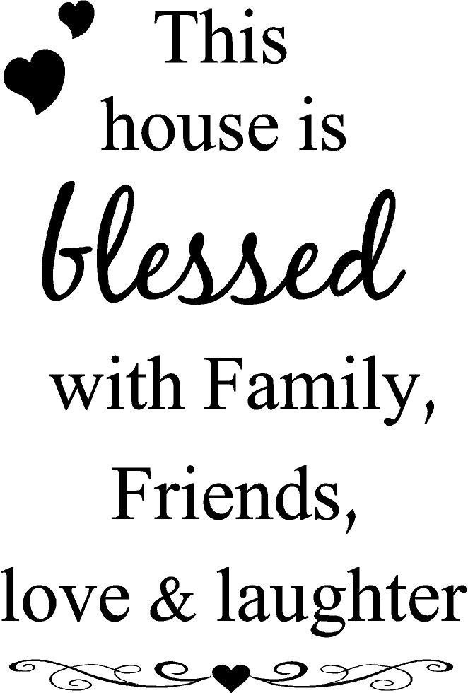 quotes about family love. with family friends love