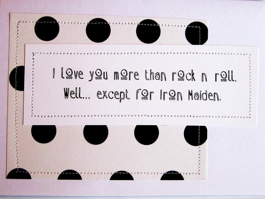 Funny Love Valentine Card. I Love You More Than Rock n' Roll.