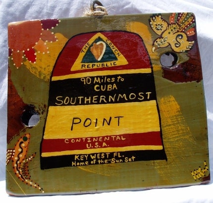Key West - Southernmost Point Landmark - Original Hong Kong Willie Key West Green Artist